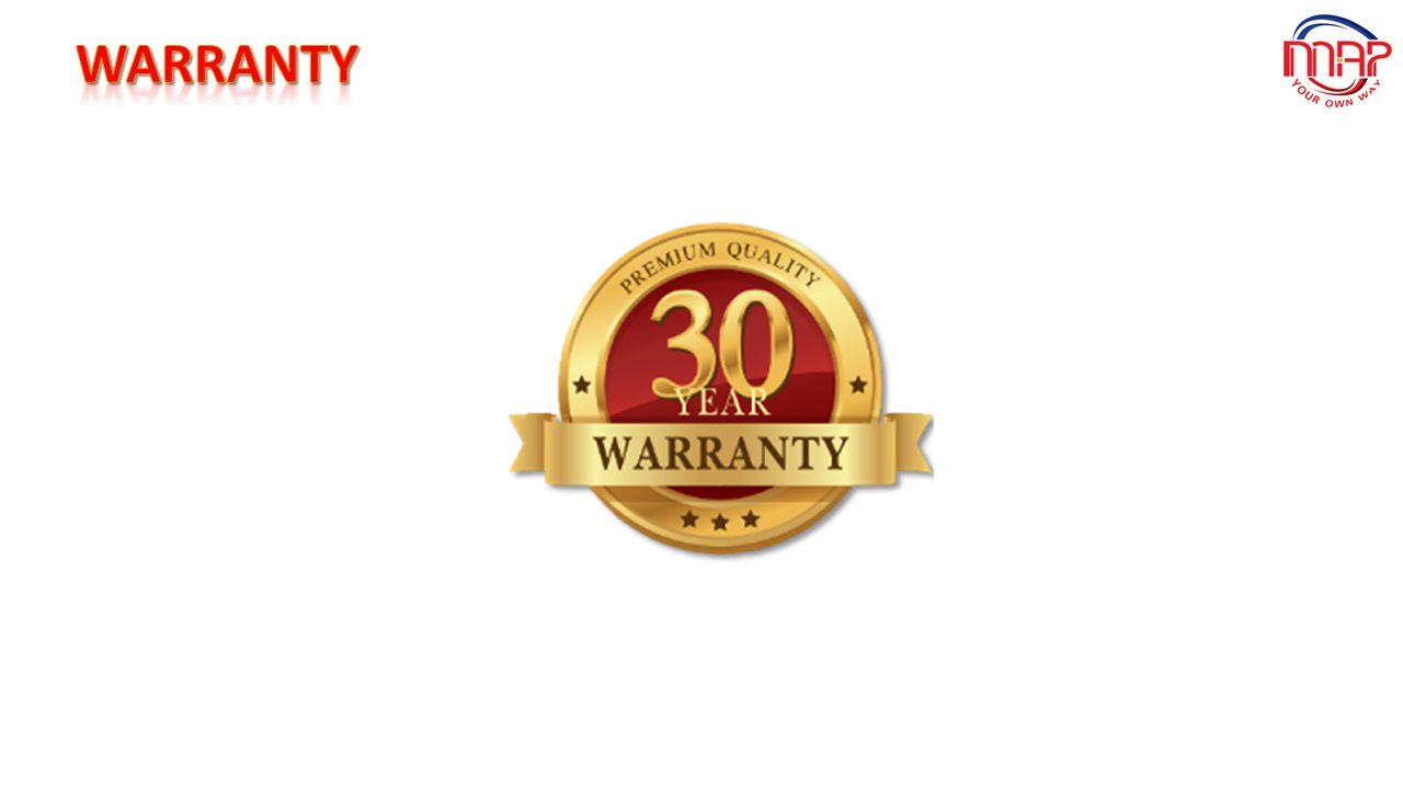 30 Years Warranty